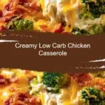 Creamy low carb chicken casserole dish served in a baking dish